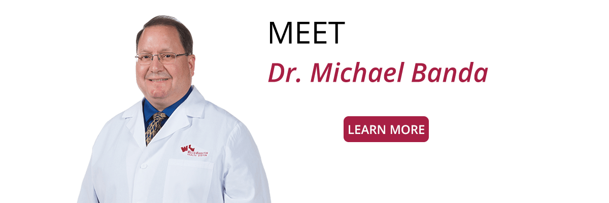 Dr. Michael A. Banda, MD